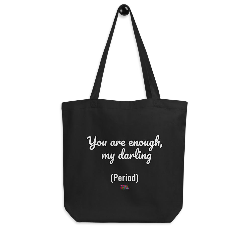 You Are Enough Tote Bag