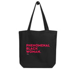 Load image into Gallery viewer, Phenomenal Black Woman Tote Bag
