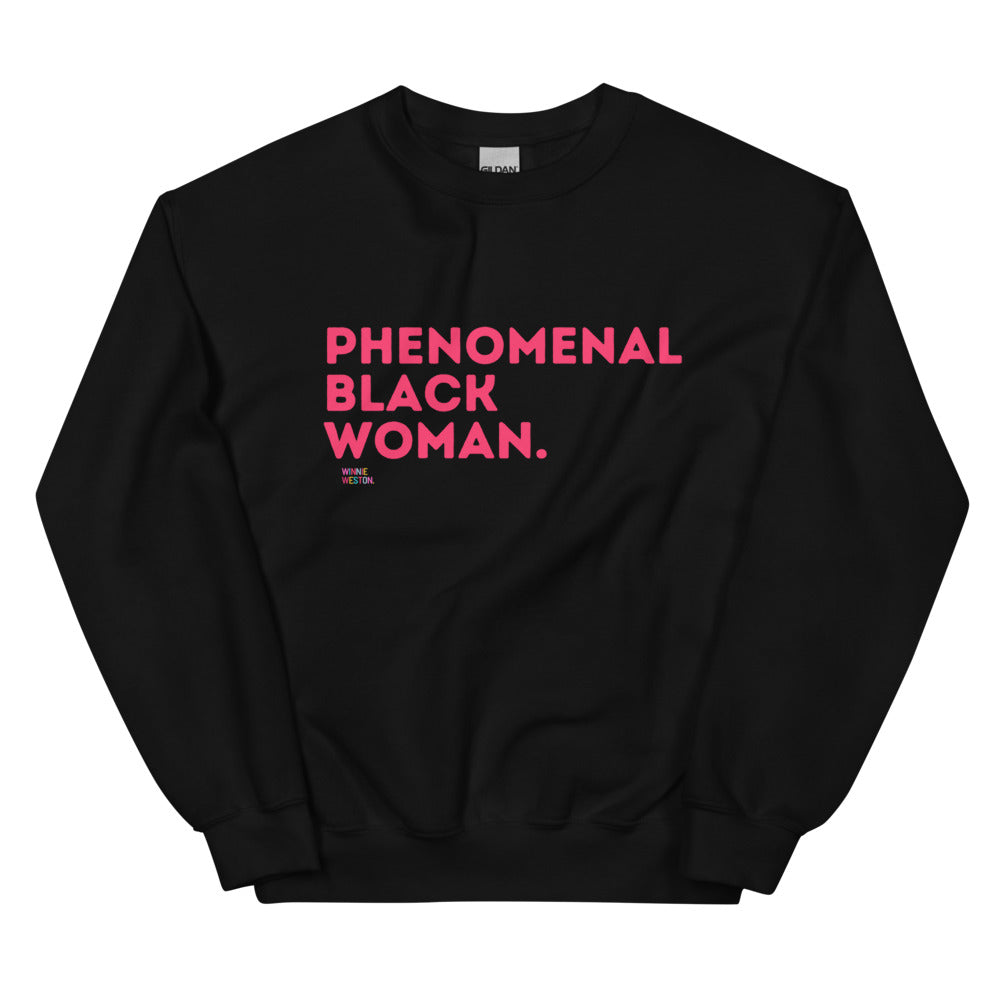 Phenomenal Black Woman Sweatshirt