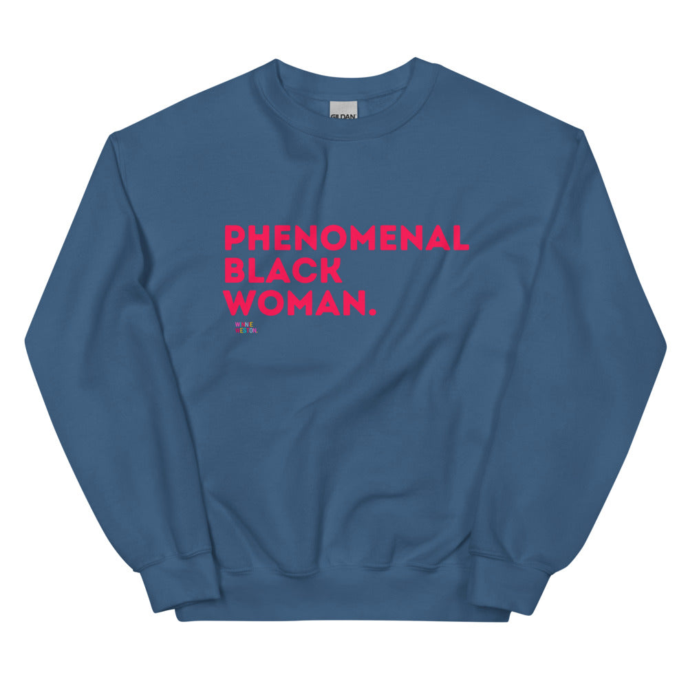 Phenomenal Black Woman Sweatshirt