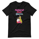 Load image into Gallery viewer, Natural Hair Queen Art T-Shirt
